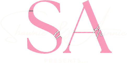 Shawnie & Aunnie Presents